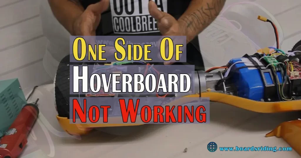 one-side-of-hoverboard-not-working